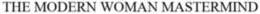 THE MODERN WOMAN MASTERMIND trademark
