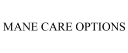 MANE CARE OPTIONS trademark