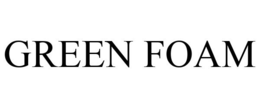 GREEN FOAM trademark