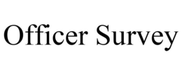 OFFICER SURVEY trademark