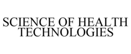 SCIENCE OF HEALTH TECHNOLOGIES trademark