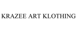 KRAZEE ART KLOTHING trademark
