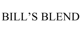 BILL'S BLEND trademark