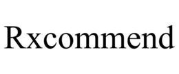 RXCOMMEND trademark