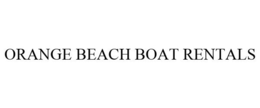 ORANGE BEACH BOAT RENTALS trademark