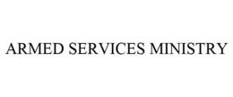 ARMED SERVICES MINISTRY trademark