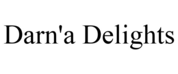 DARN'A DELIGHTS trademark