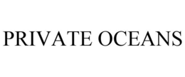 PRIVATE OCEANS trademark