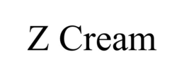 Z CREAM trademark