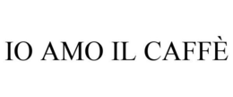 IO AMO IL CAFFÈ trademark