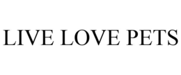 LIVE LOVE PETS trademark
