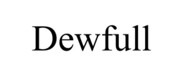 DEWFULL trademark