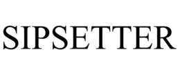 SIPSETTER trademark