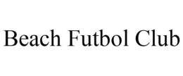 BEACH FUTBOL CLUB trademark