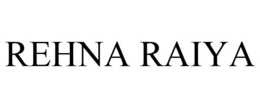 REHNA RAIYA trademark