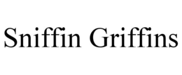 SNIFFIN GRIFFINS trademark
