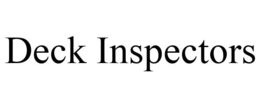 DECK INSPECTORS trademark
