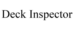 DECK INSPECTOR trademark