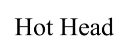 HOT HEAD trademark