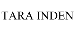 TARA INDEN trademark