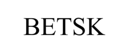 BETSK trademark