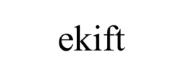 EKIFT trademark