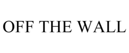 OFF THE WALL trademark