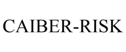 CAIBER-RISK trademark