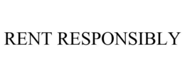 RENT RESPONSIBLY trademark