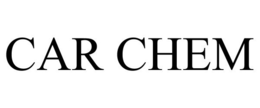 CAR CHEM trademark