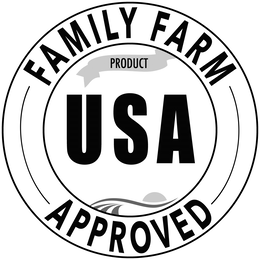FAMILY FARM APPROVED USA PRODUCT trademark