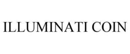 ILLUMINATI COIN trademark