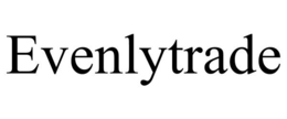 EVENLYTRADE trademark