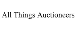 ALL THINGS AUCTIONEERS trademark