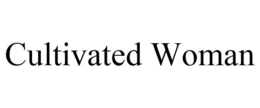 CULTIVATED WOMAN trademark
