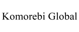 KOMOREBI GLOBAL trademark