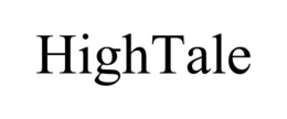 HIGHTALE trademark