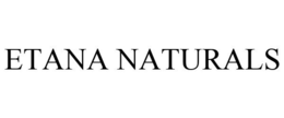 ETANA NATURALS trademark