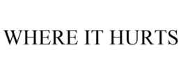 WHERE IT HURTS trademark