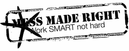 APPROVED APPROVED APPROVED APPROVED APPROVED APPROVED MESS MADE RIGHT WORK SMART NOT HARD APPROVED APPROVED APPROVED APPROVED APPROVED APPROVED trademark