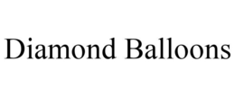 DIAMOND BALLOONS trademark