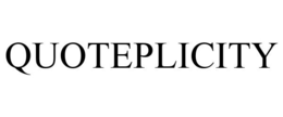 QUOTEPLICITY trademark