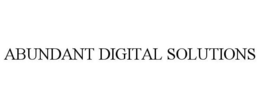 ABUNDANT DIGITAL SOLUTIONS trademark