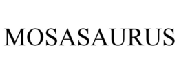 MOSASAURUS trademark