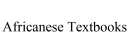AFRICANESE TEXTBOOKS trademark