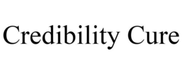 CREDIBILITY CURE trademark