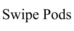 SWIPE PODS trademark