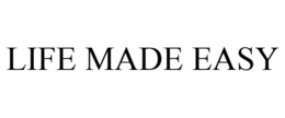 LIFE MADE EASY trademark