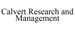 CALVERT RESEARCH AND MANAGEMENT trademark
