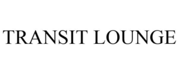 TRANSIT LOUNGE trademark